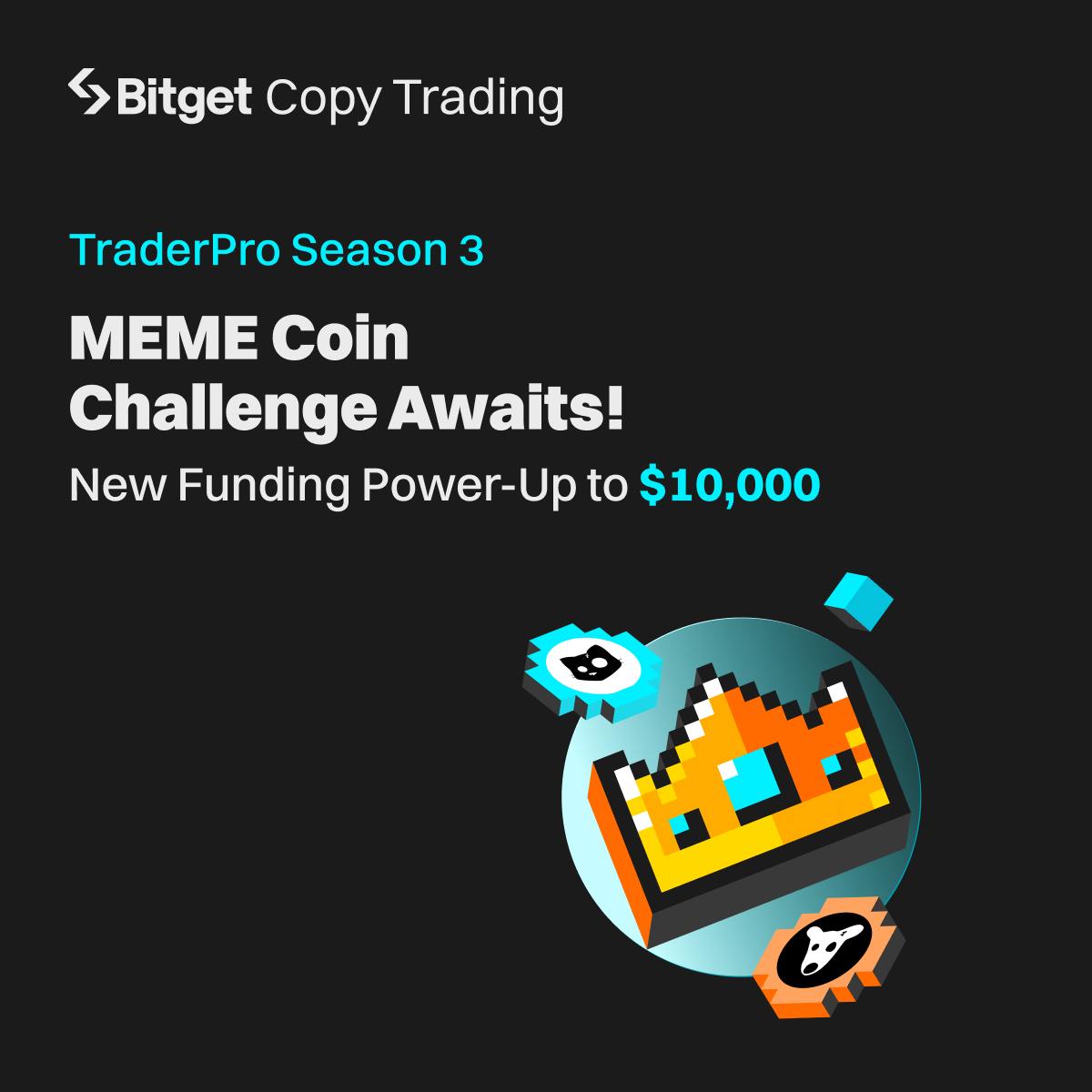 Web3_view's tweet image. TraderPro boost: New Funding Power-Up to $10,000 &amp;amp; MEME Coin Challenge Awaits!

Event Duration: September 9, 10:00 AM to October 8, 10:00 AM (UTC+8)

🏮Join Link : bitget.com/de/copy-tradin…

❄More Details Link : bitget.site/support/articl…

#Bitget #BitgetTraderPro3 #TraderPro3