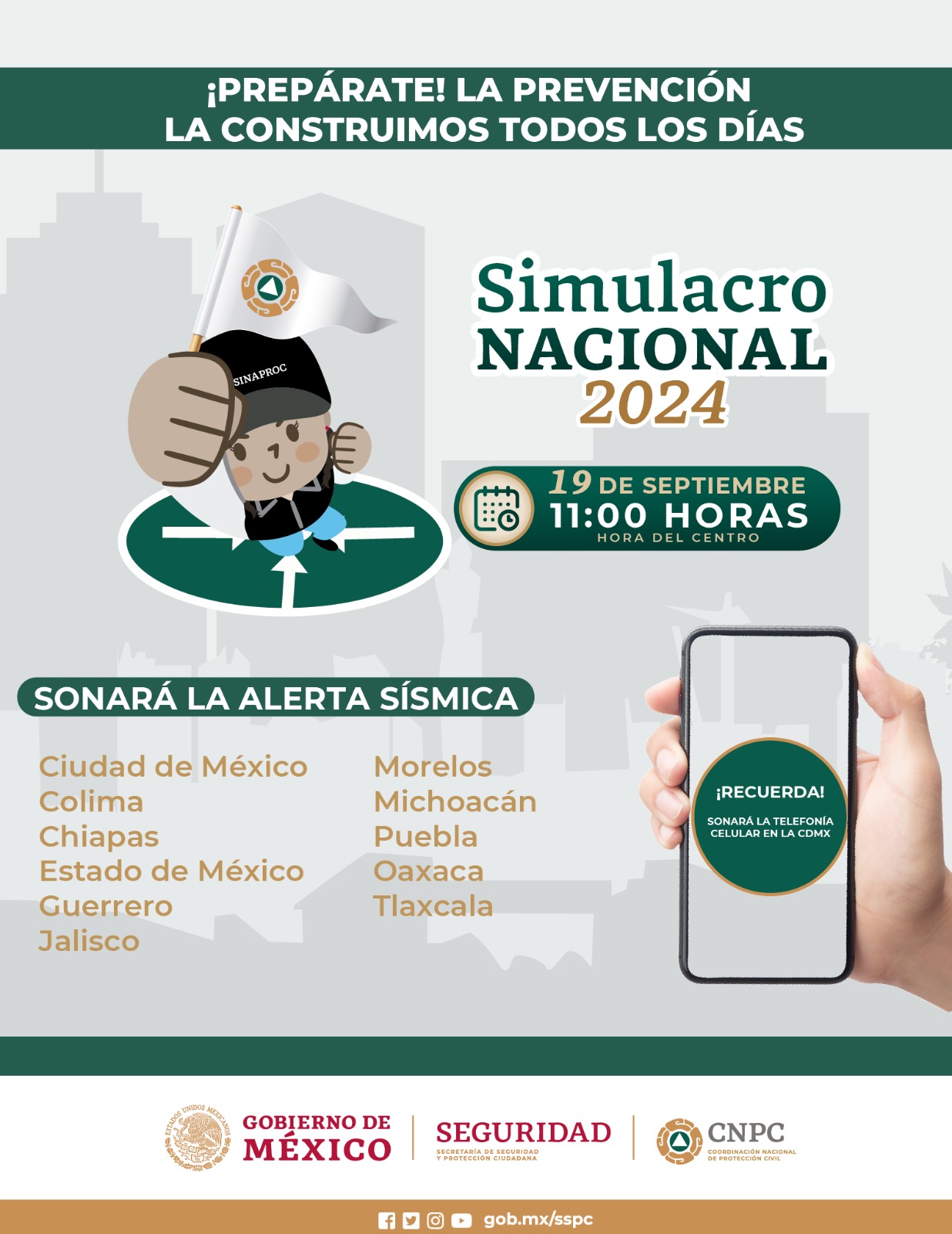Este jueves 19 de septiembre, se realizará el simulacro nacional de sismo en el territorio mexicano. Recuerda que se contará con la activación de la alerta sísmica a través de la telefonía celular.