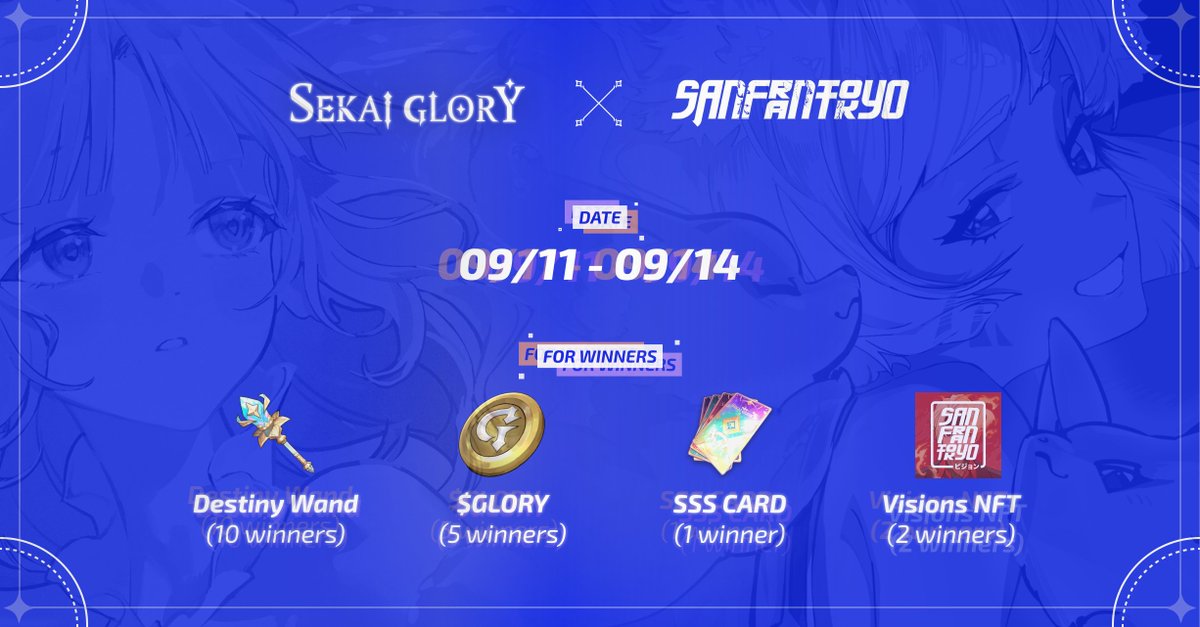 SEKAI GLORY (@sekaiglory) on Twitter photo // Collaboration Commemoration Giveaway //
We're starting our collaboration off with a bang! Win big prizes in preparation for the SFT season!
How to join:
- Follow <a href="/SekaiGlory/">SEKAI GLORY</a> <a href="/San_FranTokyo/">San FranTokyo</a>
- Re-post this post
- Comment your Sekai Glory in-game wallet address
Event // Collaboration Commemoration Giveaway //
We're starting our collaboration off with a bang! Win big prizes in preparation for the SFT season!
How to join:
- Follow <a href="/SekaiGlory/">SEKAI GLORY</a> <a href="/San_FranTokyo/">San FranTokyo</a>
- Re-post this post
- Comment your Sekai Glory in-game wallet address
Event