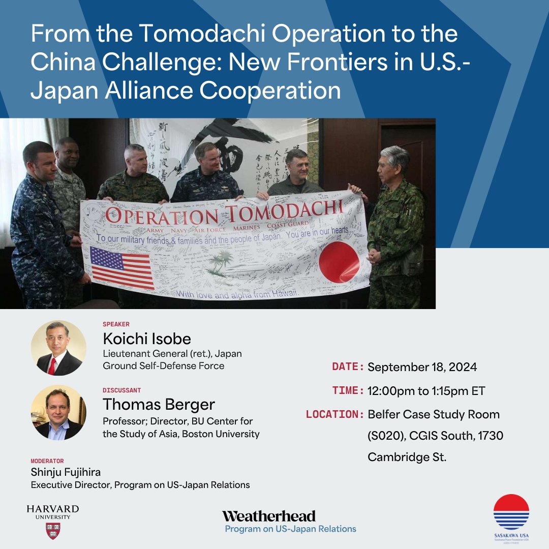 Next Wednesday, 9/18, 12-1pm ET: We are honored to feature <a href="/Isobe_koichi/">Koichi ISOBE, LtGen. (Ret.)　磯部晃一</a>, for a seminar titled, "From the Tomodachi Operation to the China Challenge: New Frontiers in U.S.-Japan Alliance Cooperation." In-person &amp; online: us-japan.wcfia.harvard.edu/isobe-09-18-20…