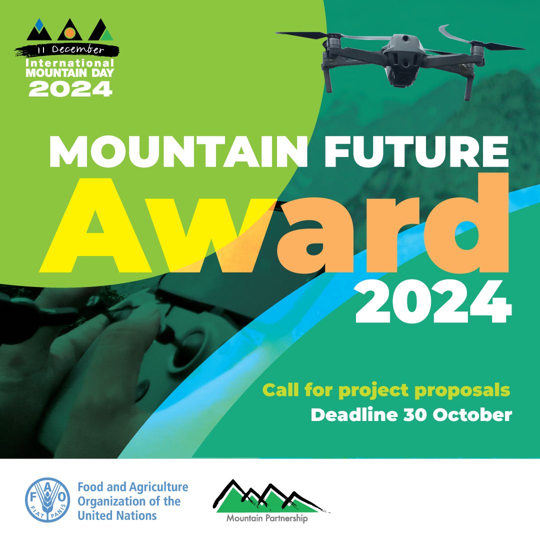 📢 Call for Proposals: Mountain Future Award 2024 📢

Submit your ideas on innovation, climate adaptation or youth leadership for a chance to bring your project to life.

🔗 Learn more: fao.org/international-…

📅 Deadline: 30 October

#MountainFutureAward #MountainsMatter