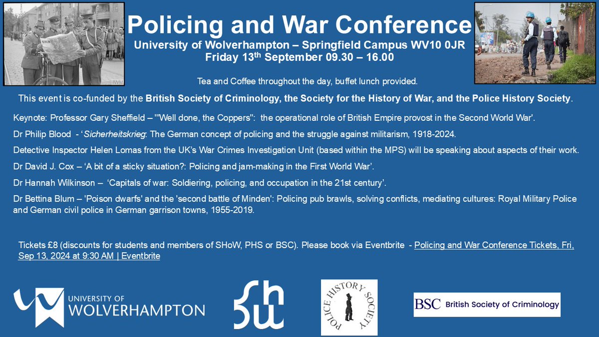 briggs_jonny's tweet photo. This Friday! University of Wolverhampton. Come and listen to an outstanding array of speakers discussing military history, criminology, organisational culture, law enforecement and all points in between. Tickets still available with discounts for students. https://t.co/jU6i65mPec