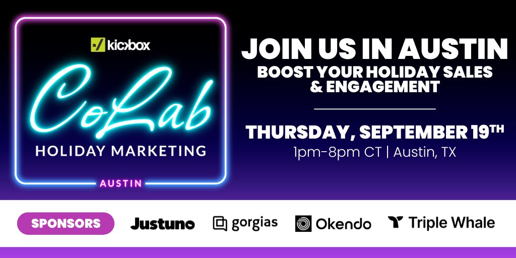 Calling all ATX brands!

Come join us next week at VUKA for a day-long session on holiday marketing. We'll have food, drinks, work spaces, networking, and fireside chats so you can leave feeling ready for the Q4 season. RSVP below!

kickbox.com/meet-in-austin

<a href="/kickbox/">Kickbox</a> I <a href="/gorgiasio/">Gorgias 📨</a>