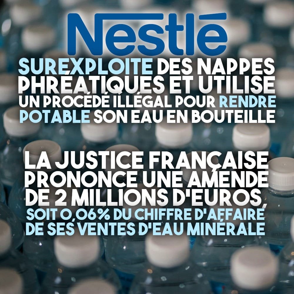 MoneyRadar_FR's tweet photo. L'affaire Nestlé c'est une fraude de : 

💰 18 milliards de bouteilles d’eau vendues en 15 ans
💰 3 milliards € de profits générés
💰 Des forages illégaux dans la nappe phréatique

pour...

...2 misérables petits millions € d'amende...

La Justice française 🇫🇷 est incroyable ! https://t.co/Xn3O1gXz53