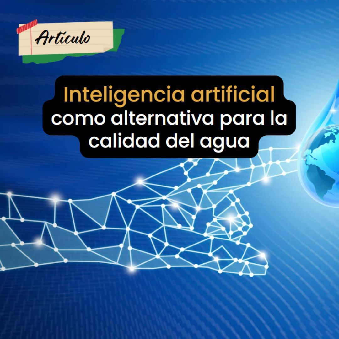 Revista_CyN's tweet photo. 💧 La inteligencia artificial está revolucionando el monitoreo de la calidad de agua 🌍 Estas innovaciones son clave para proteger nuestros recursos 🚰✨ 
Revista 🚀 Ciencia y Naturaleza 🍀
#RevistaCyN #Divulgación #Difusión #Leer+
👉 https://t.co/IMmvlCbfcn https://t.co/SQZcEDPUPE