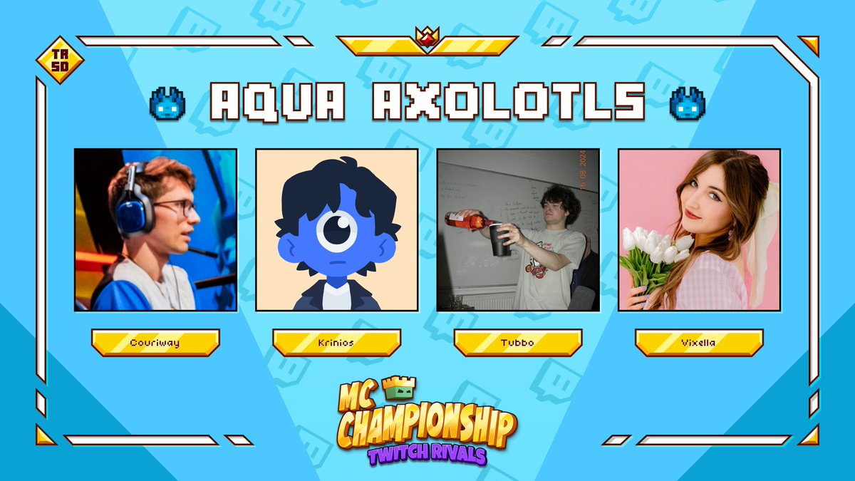 👑 Announcing team Aqua Axolotls 👑

<a href="/realcouri/">Anthony/Couriway</a> <a href="/Krinios/">Krinios</a> <a href="/TubboLive/">Tubbo</a> <a href="/vixella/">vixella</a> 

Watch them in MCC on Saturday 21st September at 7pm BST!