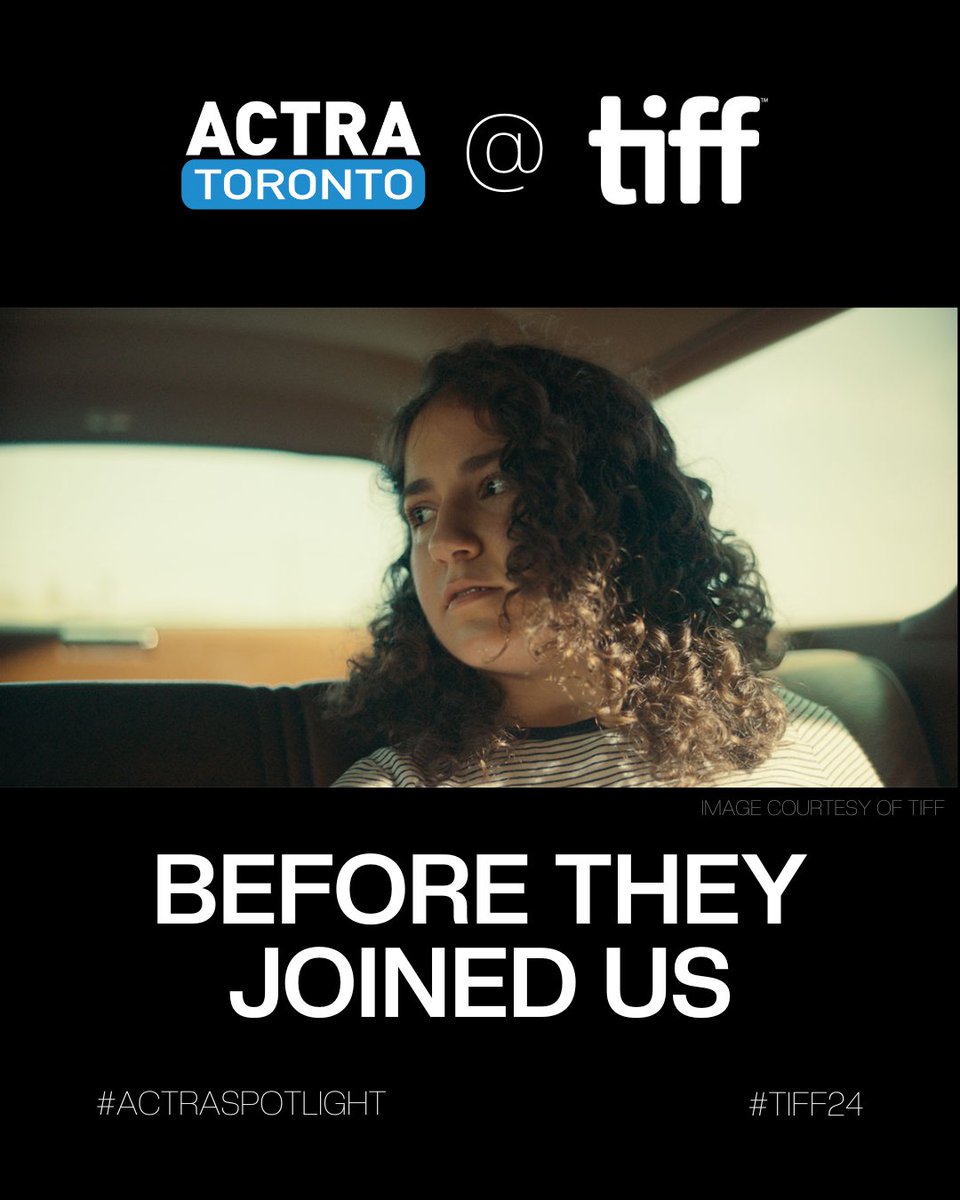 ACTRAToronto's tweet image. Our #ACTRAspotlight at #TIFF24 continues with tonight's premiere of BEFORE THEY JOINED US which is a part of Short Cuts Programme 06. In it, outside dangers and family fears cause tensions to rise for a young woman leaving wartime Lebanon for Montreal in Arshile Egoyan’s terse…