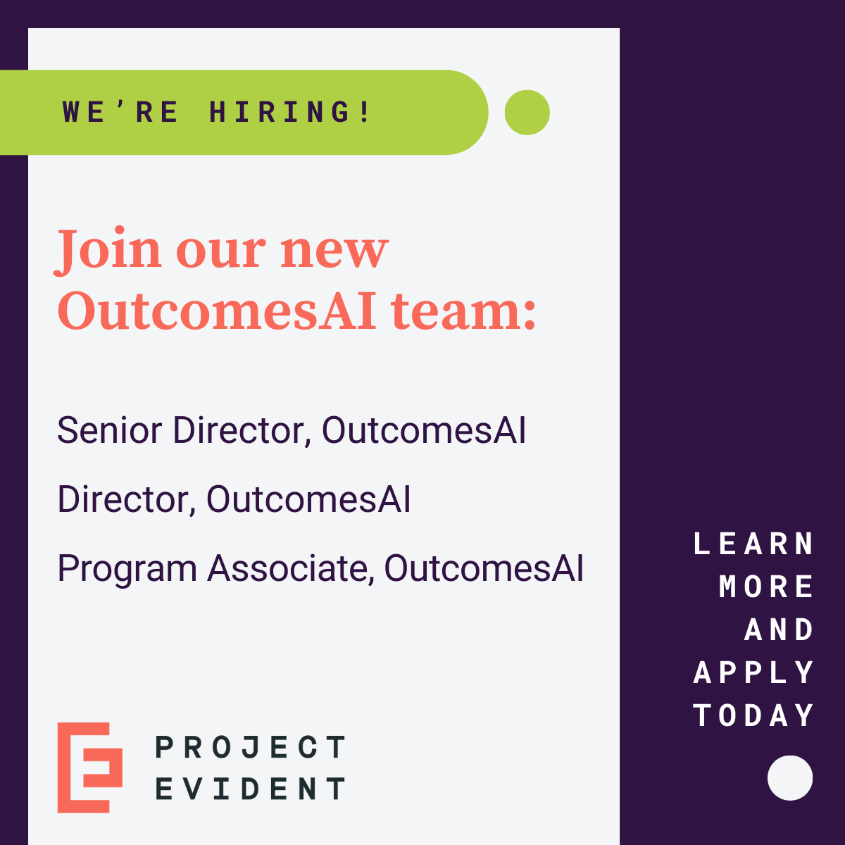 Are you passionate about using technology for social good and want to join a dynamic team at the forefront of impact-focused #AI? Our newly launched OutcomesAI practice is #hiring! Learn more and apply: projectevident.org/about/careers/