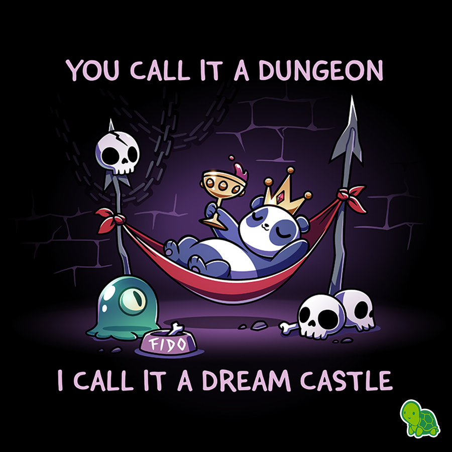 Live your best dungeon life 🏰

loom.ly/V1tY2bo
____________________
#teeturtle #dungeon #castle #dream #fantasy
