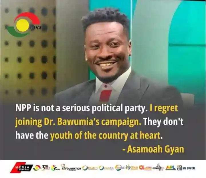 Asamoah Gyan regrets joining Bawumia’s campaign. He believes the NPP as not a serious political party, particularly highlighting their neglect of the youth.