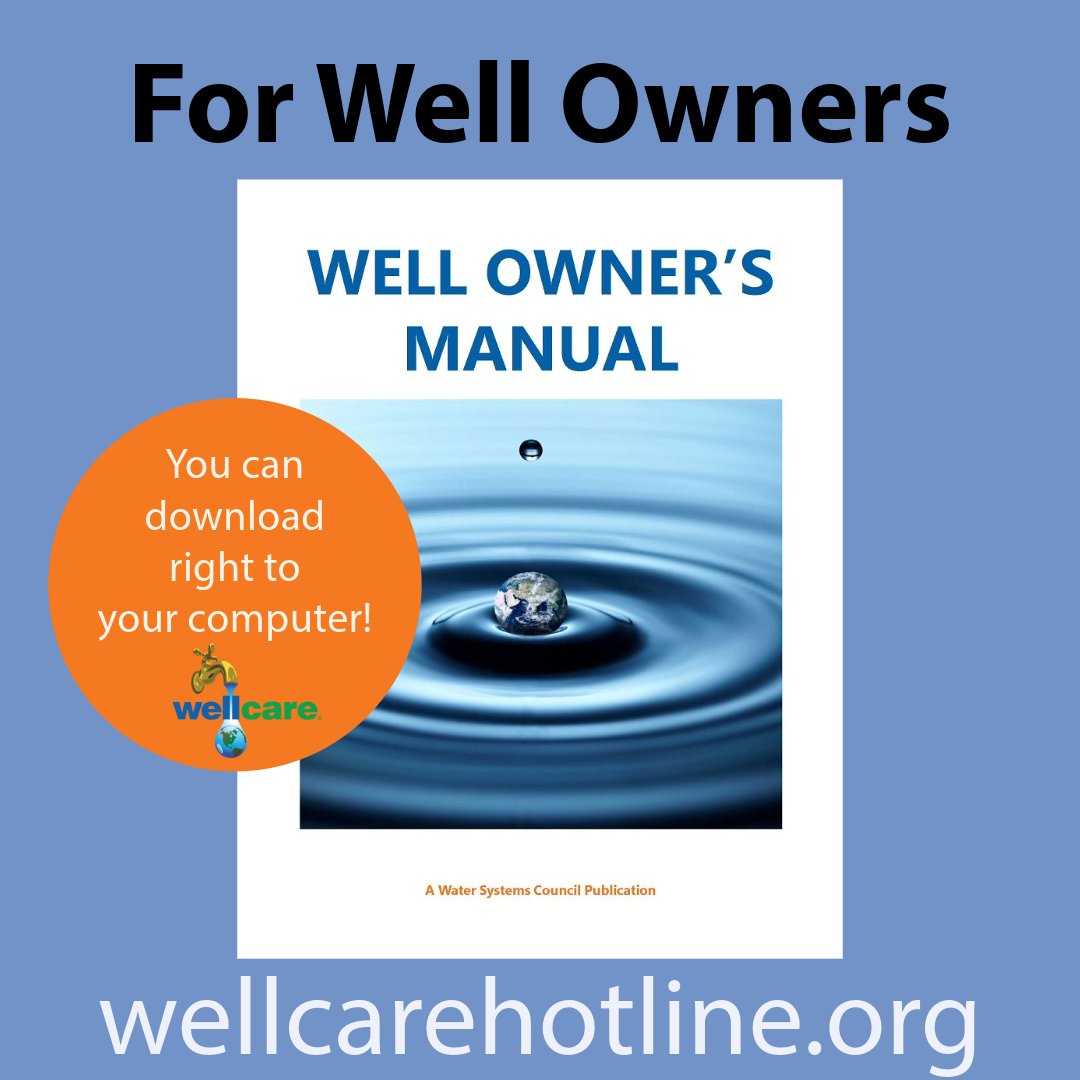 Did you know...our Well Owner's Manual is available for free download?! Go to wellcarehotline.org/well-owners-ma…. Prefer a hard copy? Email info@wellcarehotline.org your name and address and we will mail it. #waterwells #wellcare #wellcarehotline #wellcareWednesday #wellcareWON #wellwater
