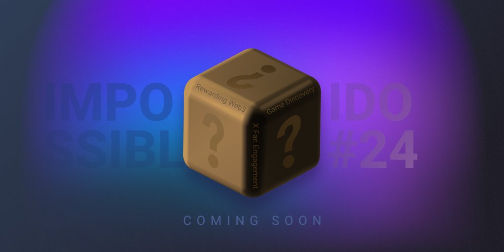 👀 Announcing IDO#24: ❓❓❓  

🔥 Those who retweet and correctly tag the project below in comments will enter into a lucky draw for special rewards 🤫 (more details will be shared later)  

🌚 Hint: Rewarding Web3 Game Discovery X Fan Engagement   

#impossiblefinance #IDO24