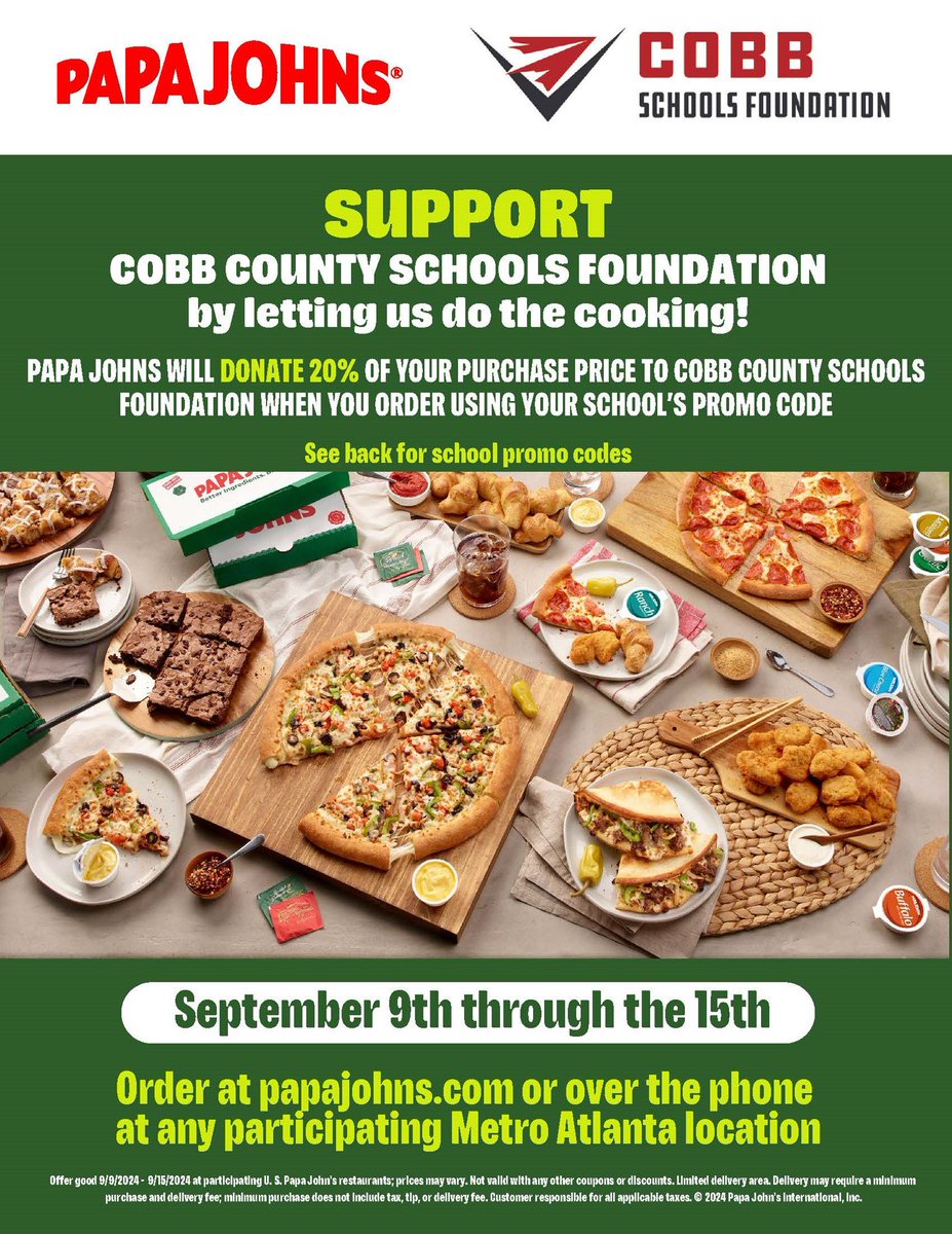 The Cobb Schools Foundation partnered with Papa Johns last year to support our students in need through the Family Stabilization Fund. 20% of all pizza sales between September 9-15th will benefit your local school through the Cobb Schools Foundation.
🍕USE PROMO CODE: CCSF32