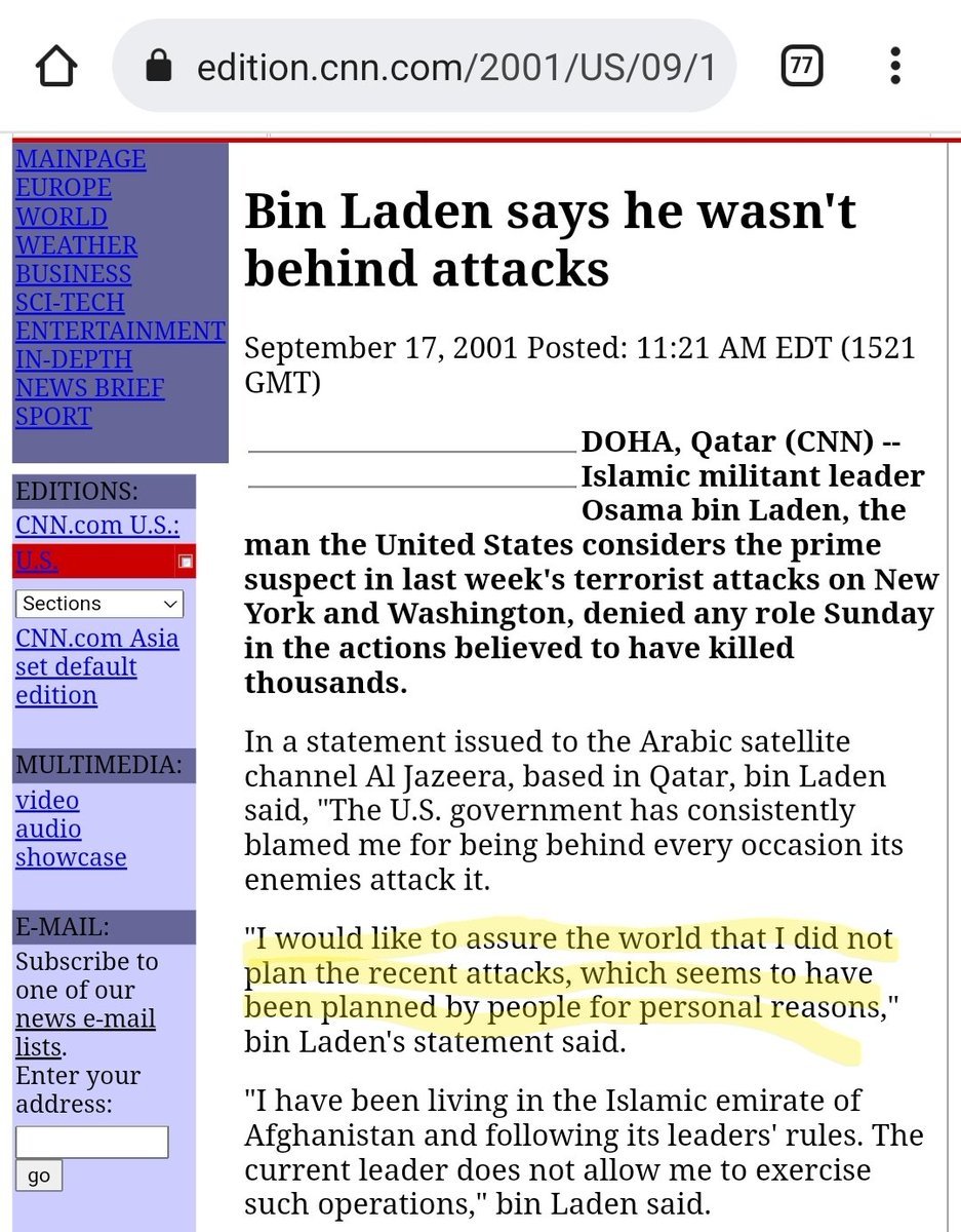 Haqiqatjou's tweet image. Did you know Osama Bin Ladin condemned the 9/11 attacks for religious reasons?

Immediately after 9/11, Bin Ladin not only denied involvement, he also condemned the attacks.

CNN reported this on September 17th (screenshot).

You can also read his September 28, 2001 interview…