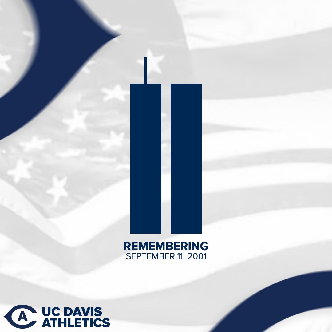 ucdavisaggies's tweet image. Now and forever, remembering September 11. 🕊️

#GoAgs