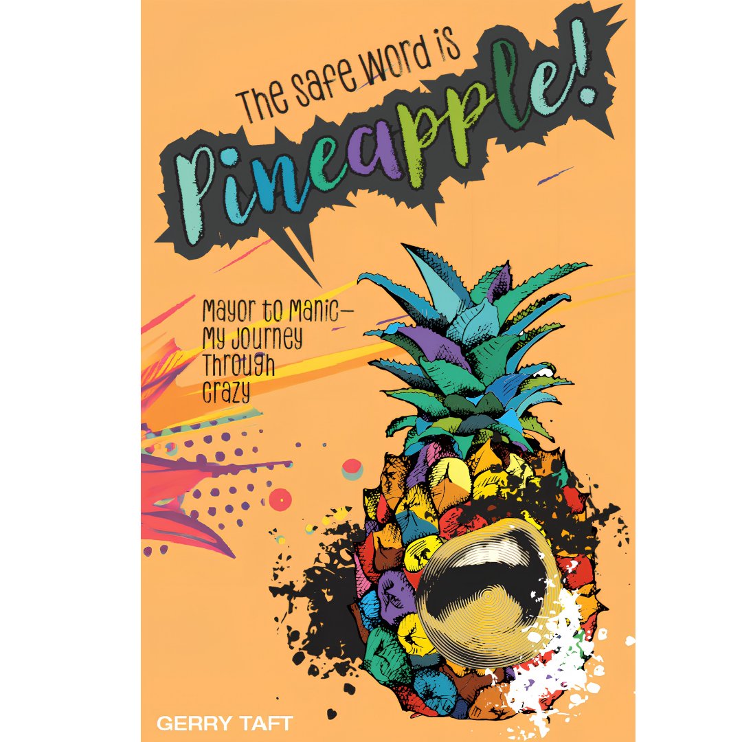 Gerry Taft ( author The Safe Word Is PINEAPPLE!) tweet media