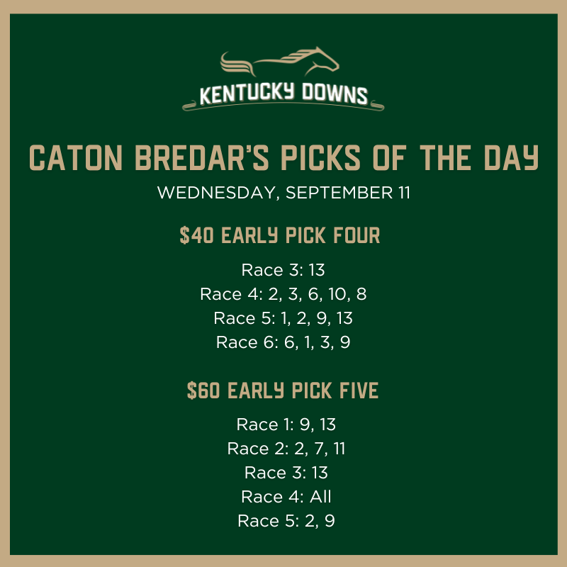 KYDownsRacing's tweet photo. Stakes analyst Caton Bredar's picks of the day for Wednesday, September 11 🏇 

#KyDowns https://t.co/auOqPhxpcC