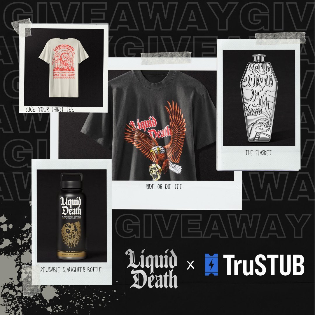 Let’s Run it Back ⏮

Liquid Death is an undeniable fan favorite, enter to win their Reusable Slaughter Bottle and their Ride or Die Tee

⬇️ How To Enter ⬇️
⚡️ Follow <a href="/_TruStub/">TruSTUB</a> 
⚡️ Comment which is your fave 
⚡️ RT this post
⚡️ Sign Up for an account on TruSTUB.com
