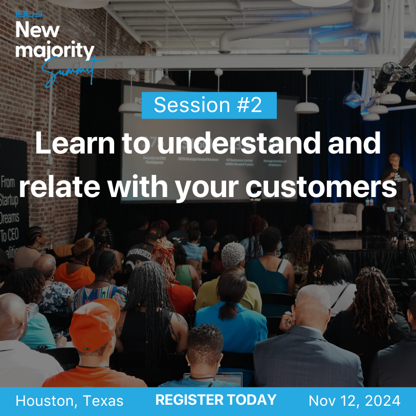 Discover how to build stronger customer connections at the New Majority Summit!

🚀 This transformative session will arm you with strategies to better understand your audience. Your ticket opens the door to expert-led discussions you don’t want to miss. newmajoritysummit.com/newmajorityhtx