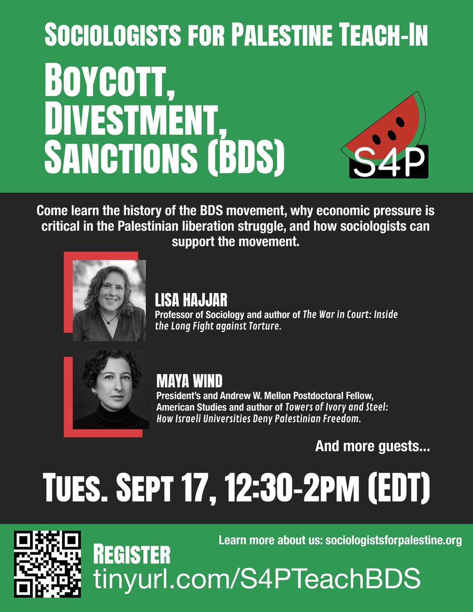 Hey sociologists &amp; allies! Are you interested in learning more about the movement to Boycott, Divestment, &amp; Sanction (BDS) as a tool for Palestinian liberation? 

Come hear from <a href="/lisahajjar/">Lisa Hajjar</a>  &amp; <a href="/mayaywind/">Maya Wind</a> on Sept 17!

Register here: TinyURL.com/S4PTeachBDS