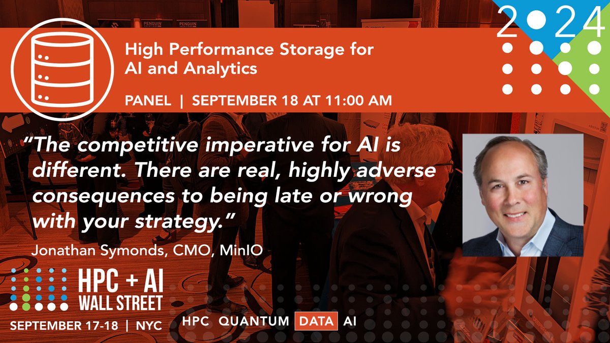 MinIO (@minio) on Twitter photo We are counting down to MinIO’s CMO Jonathan Symonds’ session at <a href="/HPCAI_WS/">HPC + AI Wall Street</a> next week! His talk “High Performance Storage for AI and Analytics” is on September 18th at 11:00 AM in NYC. Looking forward to connecting with industry leaders and innovators. #HPCaiWallStreet We are counting down to MinIO’s CMO Jonathan Symonds’ session at <a href="/HPCAI_WS/">HPC + AI Wall Street</a> next week! His talk “High Performance Storage for AI and Analytics” is on September 18th at 11:00 AM in NYC. Looking forward to connecting with industry leaders and innovators. #HPCaiWallStreet