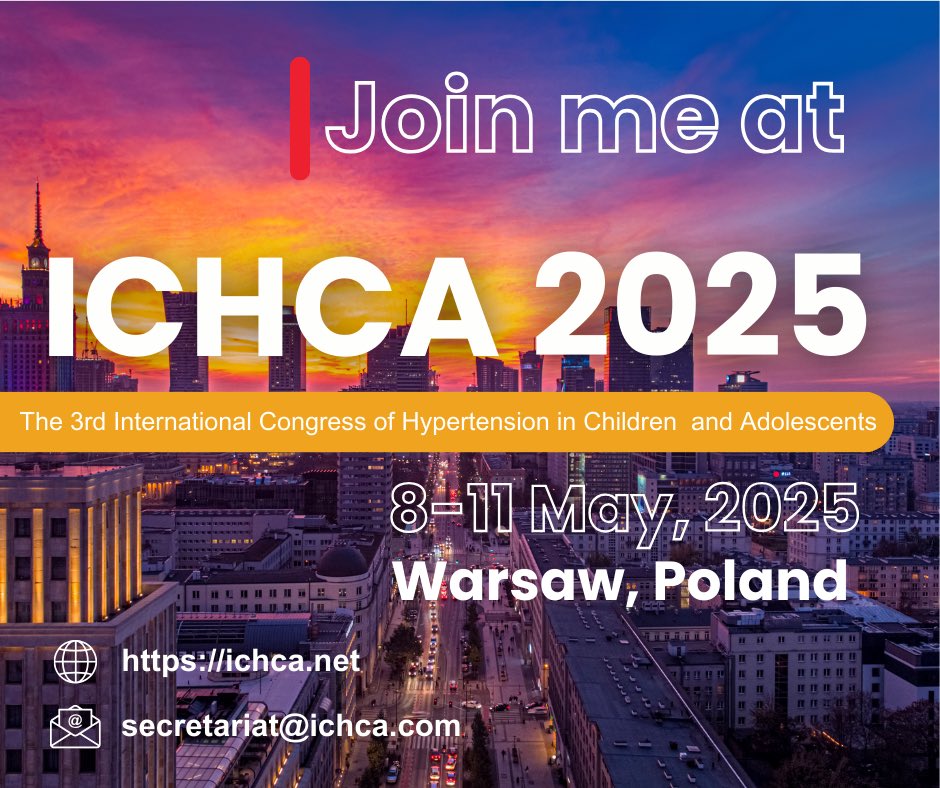 Join me at the 3rd International Congress of Hypertension in Children and Adolescents (#ICHCA2025) in Warsaw, Poland, 8-11 May 2025!

Abstract deadline: 10 February 2025 
Register here: ichca.net/registration/
