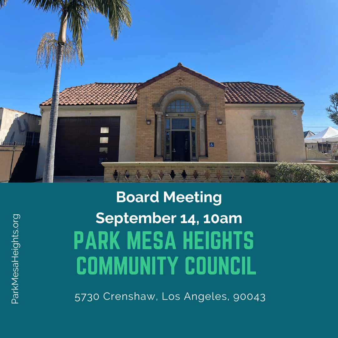 park_mesa's tweet photo. Join us for the next Park Mesa Heights Community Council Meeting Saturday, September 14, 10am at 5730 Crenshaw Bvld.

On our agenda:

South Los Angeles Community Resource Center
Christ Temple Church

https://t.co/J11nEkHNCV https://t.co/kusisTIx8b