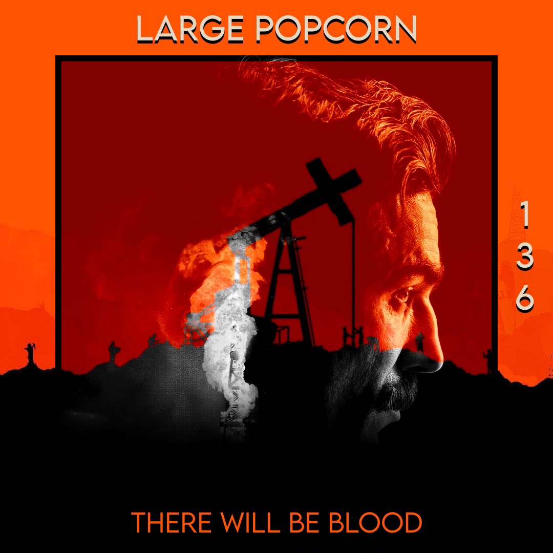 LargePopcornPod's tweet image. ‼️New Episode‼️ 

Marquee Week 📷

Ep 136

A PTA masterpiece and Cristian’s first time watch. This is THERE WILL BE BLOOD

Watchlist Spring Cleaning is underway ✔️ 

largepopcornpod.buzzsprout.com