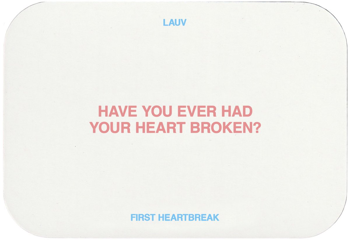 lauvsongs's tweet image. SURPRISE SO I HAVE A NEW SONG COMING OUT TOMORROW AND IT'S CALLED FIRST HEARTBREAK AND HERES A LIL BACKSTORY: i was playing @wnrstweets with my friends on a writing trip and we got this card that said "have you ever had your heart broken?" and all the sudden i flashed back to a…