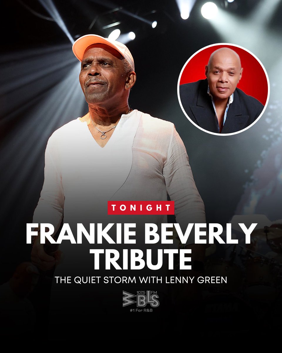 WBLS1075NYC's tweet photo. TONIGHT, we pay tribute to legendary singer #FrankieBeverly on #TheQuietStorm with @LennyGreen. 💐🕊️
Tune in to 107.5 #WBLS from 7pm - midnight as we honor the legacy and soul of a man who gave us all of himself. 👏🏽 https://t.co/jIwzHdpPWi