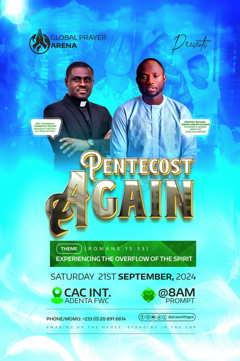 PrayWithGPA's tweet photo. Mark your calendars for an unforgettable Spirit-filled gathering, happening in 🔟 DAYS! You can tell, it’ll be epic! ❤️‍🔥

🗓: Sat 21 Sep 24 
⏰️: 8 AM prompt
📍: CAC Int. Adenta FWC

SEE YOU 🔜!!! 🫡

#PentecostAgain #GPA
#GlobalPrayerArena
#MakingUpTheHedge
#StandingInTheGap https://t.co/s5xJT60nrT