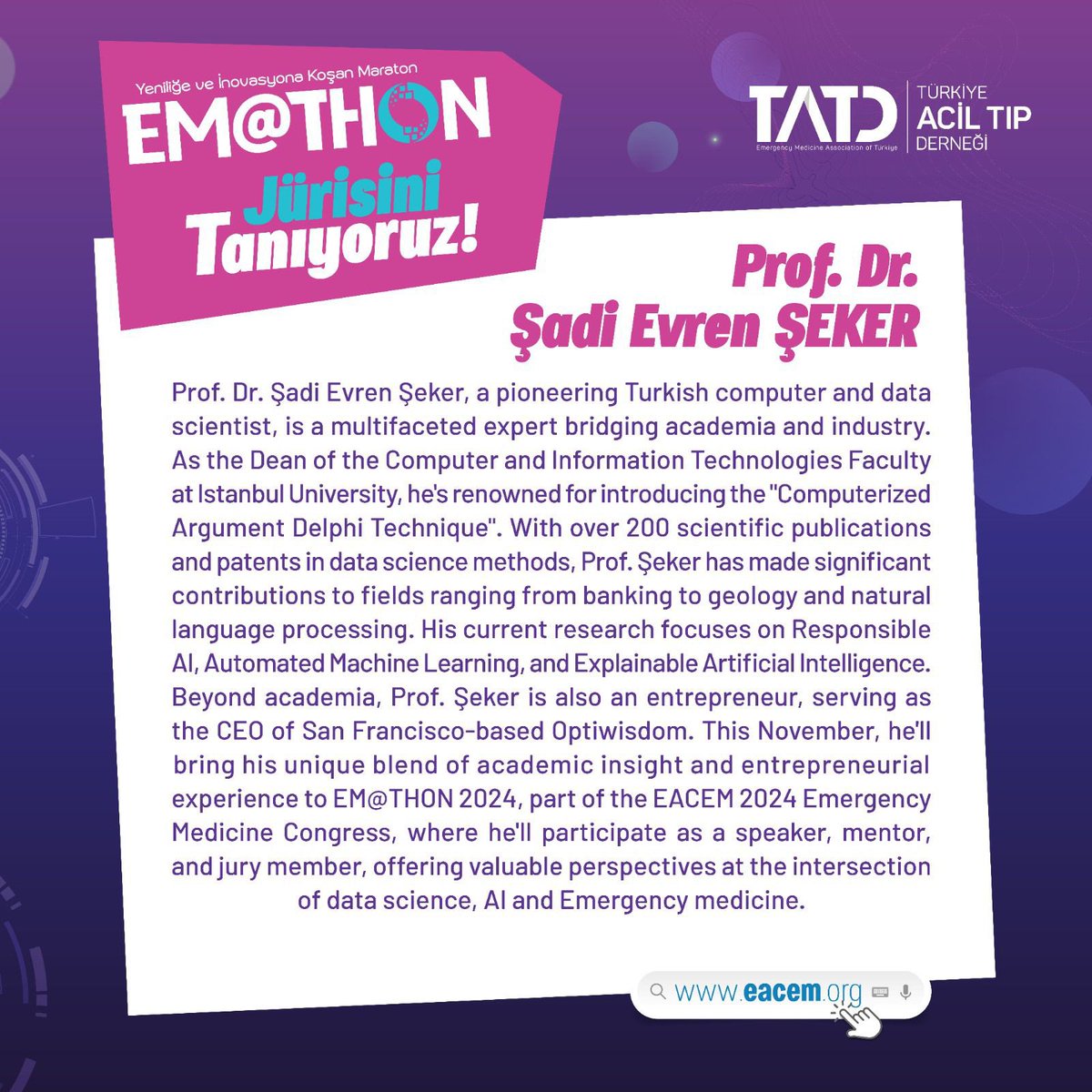 TrTATD's tweet photo. #EMATHON jürisini tanıyoruz!
Jüri başkanı;Prof.Dr.Şadi Evren Şeker
Yeniliğe ve İnovasyona koşan maraton ile siz de bu özel tıbbi hackathona katılarak Acil Tıbbın geleceğine yön verebilirsiniz!
#AcilServislerDeğişiyor👉🏻https://t.co/0XxJEieZvg @OptiWisdom @sadievrenseker #EACEM2024 https://t.co/cbDYUXKMHK