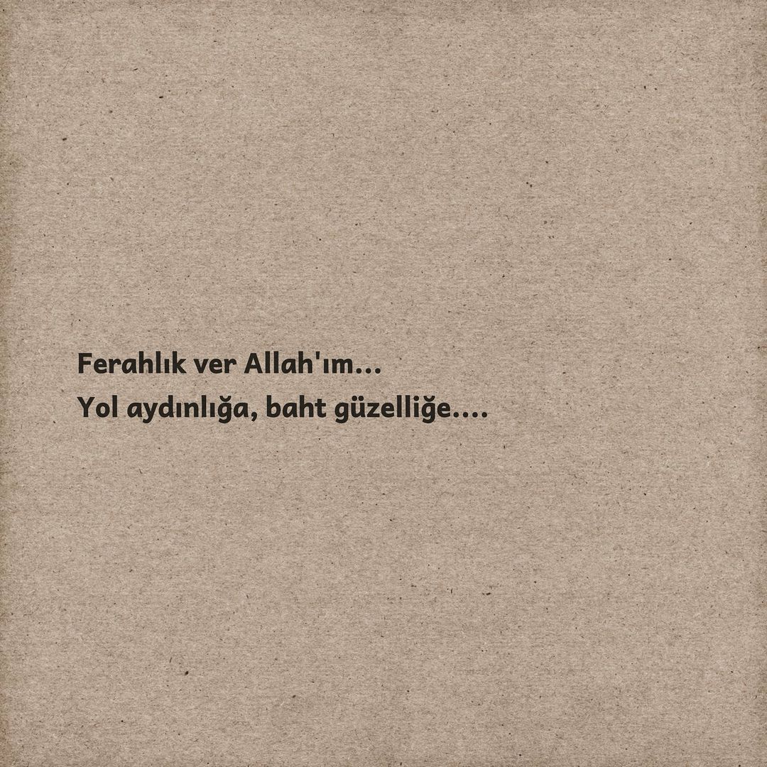 fatmazzzehraa's tweet photo. Ferahlık ver Allah'ım... Yol aydınlığı, baht güzelliği... https://t.co/bBEzgGBqDI