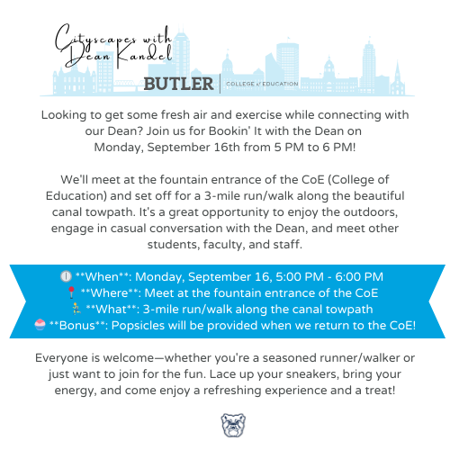 ButlerCOE's tweet image. Join Dean Brooke @ProfKandel for a run/walk experience on Monday, 9/16/24 from 5-6pm! 

Connect with nature and get to know our Dean, other students, and faculty/staff as you run or walk along the canal towpath. Popsicles provided upon return!

All are welcome!