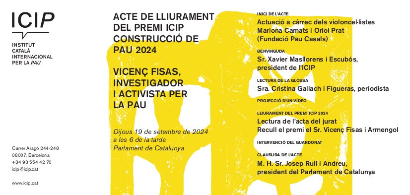 ICIPeace's tweet photo. L'investigador i activista per la pau #VicençFisas rebrà la setmana que ve el #PremiICIP Construcció de Pau 2024.

📅Serà dijous 19, a les 6 de la tarda, al @parlamentcat

✍️Per assistir-hi cal inscriure's en el següent formulari: https://t.co/IRCJn6CWH4

Us hi esperem! https://t.co/Mb8SiSXfgM