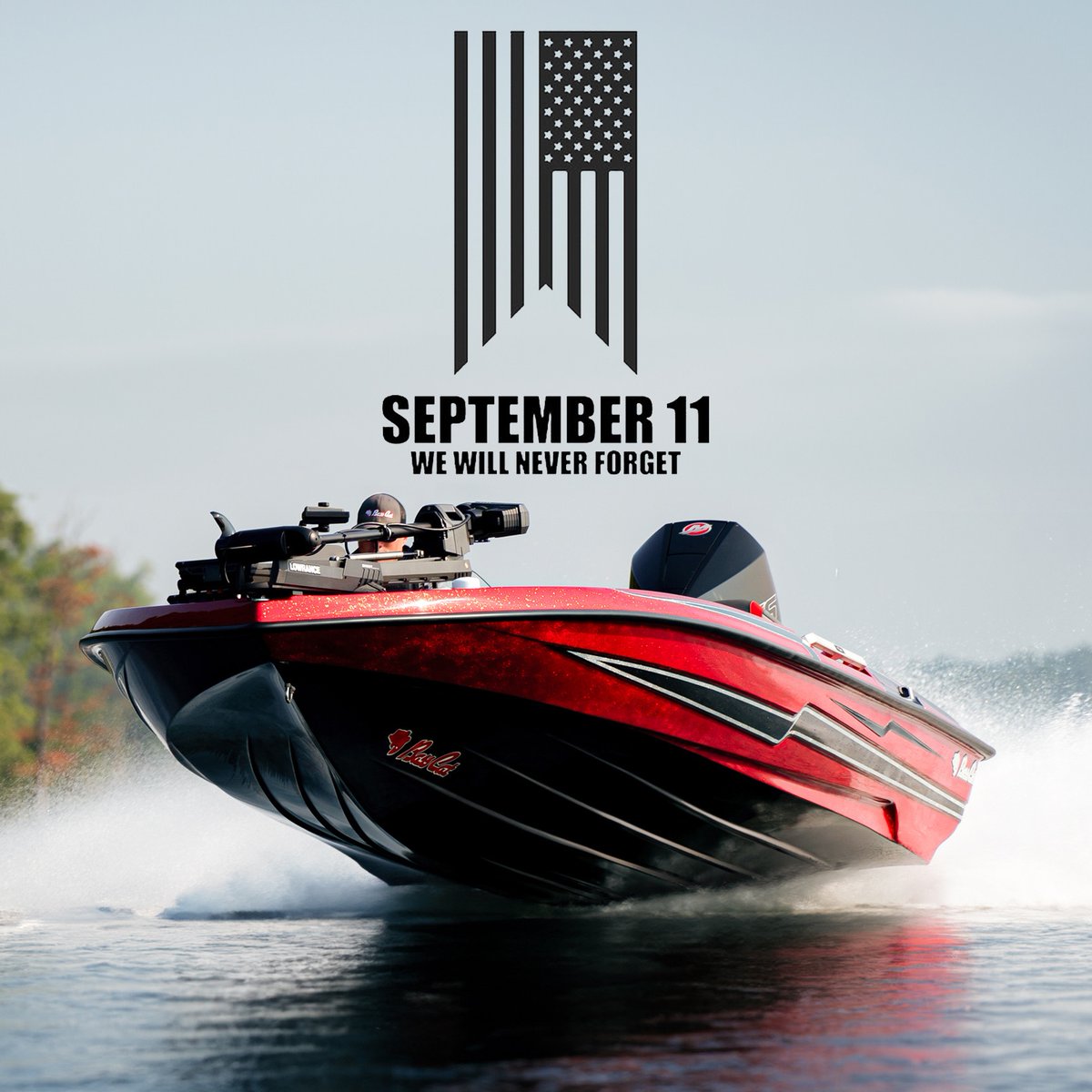 We will never forget.
#BassCatBoats #FeelTheRush