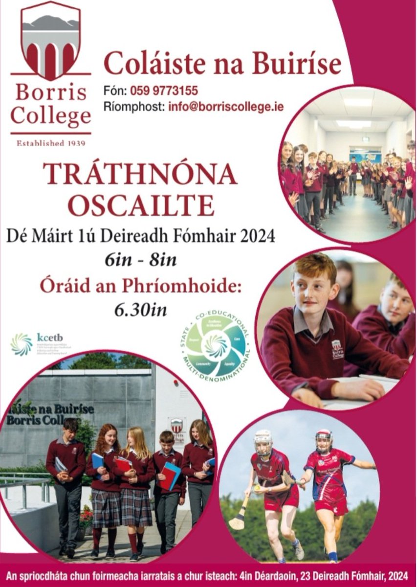 borriscollege's tweet photo. OPEN EVENING Tuesday 1st October 2024. Inviting all 5th and 6th class students and their families. #borriscollege #community #excellenceineducation #care #respect #equality @KCETB_Schools @ETBIreland @CWnationalist @kclr96fm @KCETB https://t.co/56v9wD9tP3