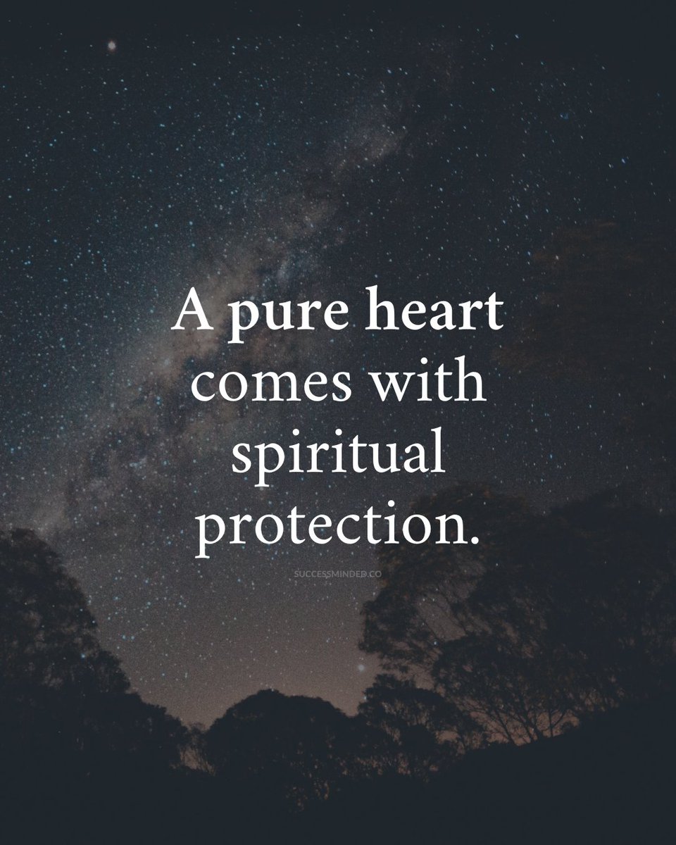 A pure heart..