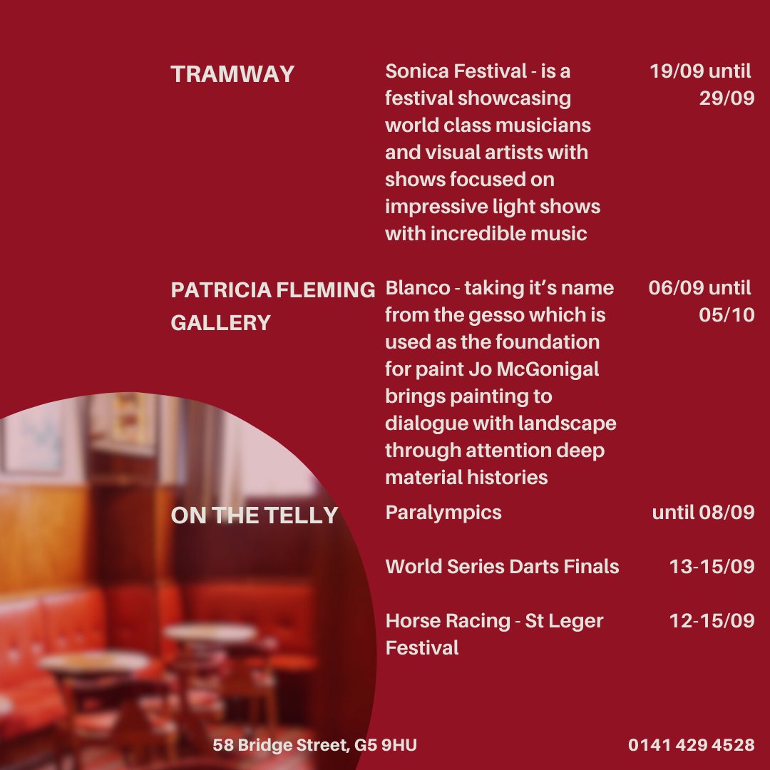 Thelaurieston's tweet photo. This September there are a whole host of great events taking place in the area.

Where better to meet up before or after than with us at The Laurieston!

Plenty on at the O2 Academy, The Sonica Festival at Tramway, The Patricia Fleming Gallery with a great exhibition. https://t.co/BhazVBP31u