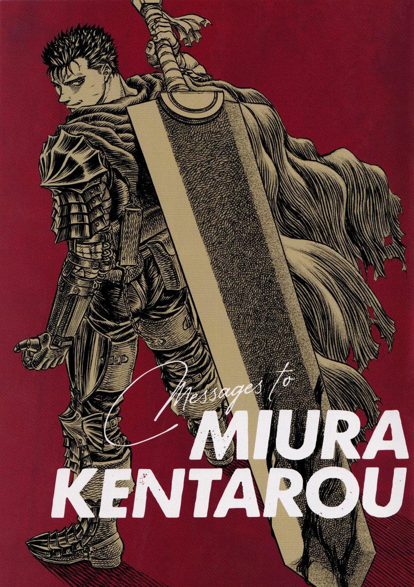 berserkartvault's tweet photo. 3 years ago since yesterday
Kentaro Miura's final Berserk chapter released in Young Animal #18, 2021 https://t.co/f0FI2LVfyO