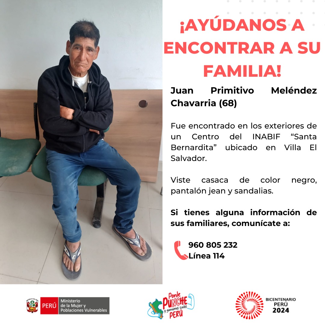 MimpPeru's tweet photo. 🚨 ¡Ayúdanos a encontrar a su familia!
Juan Primitivo Meléndez Chavarria tiene 68 años, fue encontrado en los exteriores del centro del INABIF “Santa Bernardita” ubicado en Villa El Salvador.

Viste casaca de color negro, pantalón jean y sandalias. 

Si tienes alguna información de sus familiares, comunícate a:
☎️  960 805 232
☎️ #Línea114