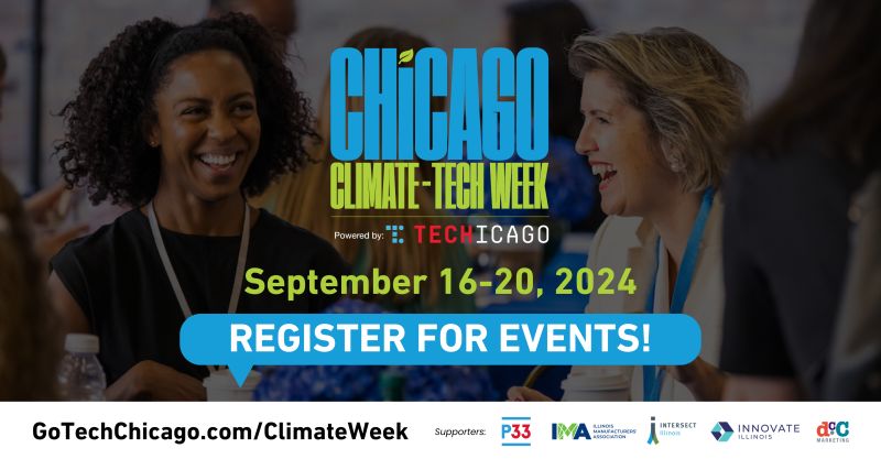 IMA_Today's tweet image. Join us next week, Sept. 16 – 20, for  @GoTechChicago’s second annual Chicago Climate Tech Week! This event aims to tackle the most pressing environmental challenges of our time. Explore the full agenda here: gotechchicago.com/climateweek  #ChiClimateTechWeek24