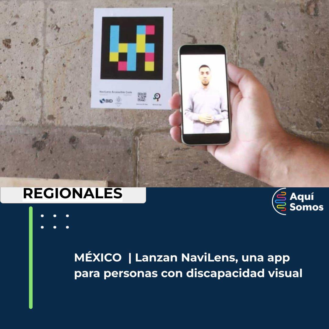Lanzan 
NaviLens, una app para personas con discapacidad visual
#navilens
#Inclusion 
#discapacidad
