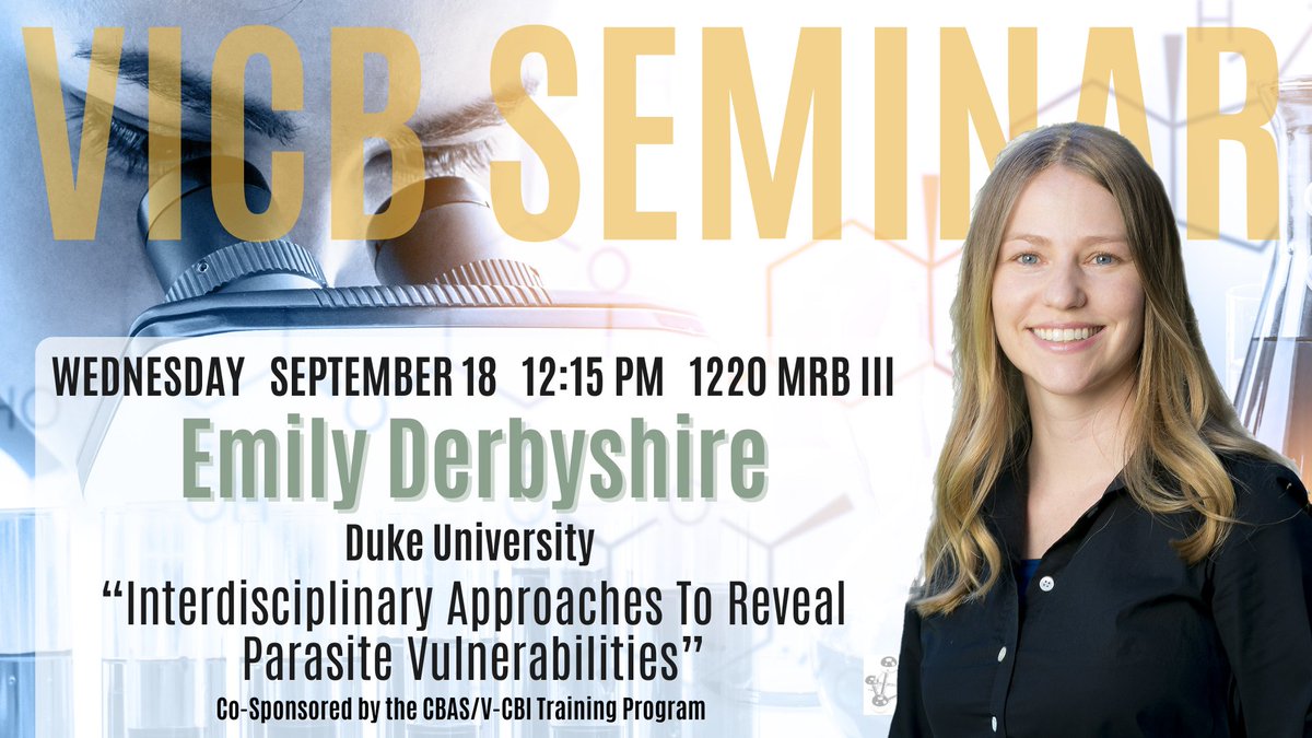 VU Chemical Biology (@vicb_vanderbilt) on Twitter photo Save the date for the next <a href="/VICB_Vanderbilt/">VU Chemical Biology</a> seminar featuring <a href="/DerbyLabDuke/">Derbyshire Lab @ Duke</a> <a href="/DukeU/">Duke University</a>: “Interdisciplinary Approaches To Reveal Parasite Vulnerabilities”
Wednesday, September 18, 12:15 pm, 1220 MRB III Save the date for the next <a href="/VICB_Vanderbilt/">VU Chemical Biology</a> seminar featuring <a href="/DerbyLabDuke/">Derbyshire Lab @ Duke</a> <a href="/DukeU/">Duke University</a>: “Interdisciplinary Approaches To Reveal Parasite Vulnerabilities”
Wednesday, September 18, 12:15 pm, 1220 MRB III