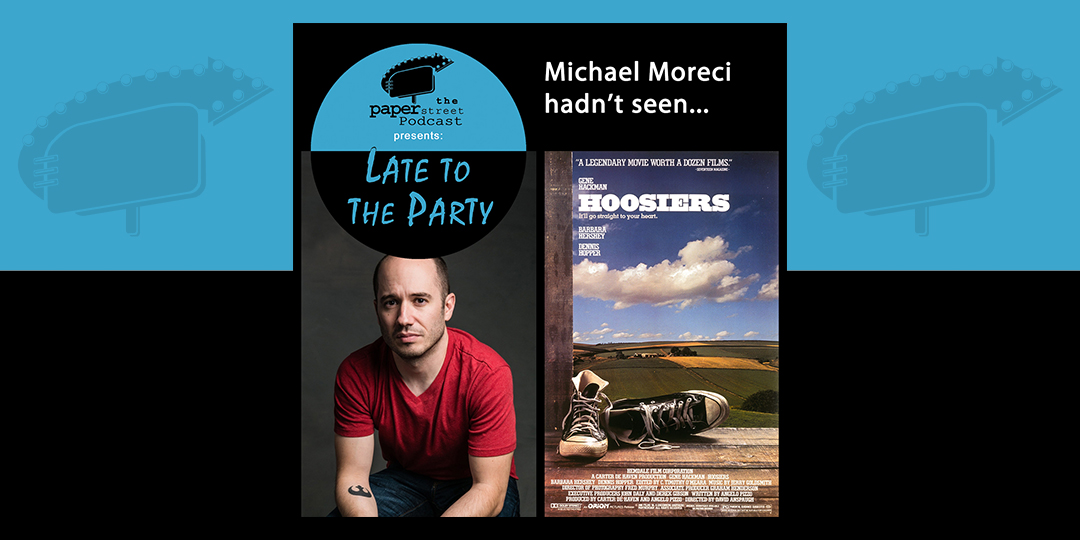 On the latest installment of #LateToTheParty, guest Michael Moreci—a big sports guy from the Midwest—had somehow never seen HOOSIERS! We chat w/ him about the film's cast, score, the true story it's based on, &amp; more! You can check out the episode here: linktr.ee/paperstreetpod…