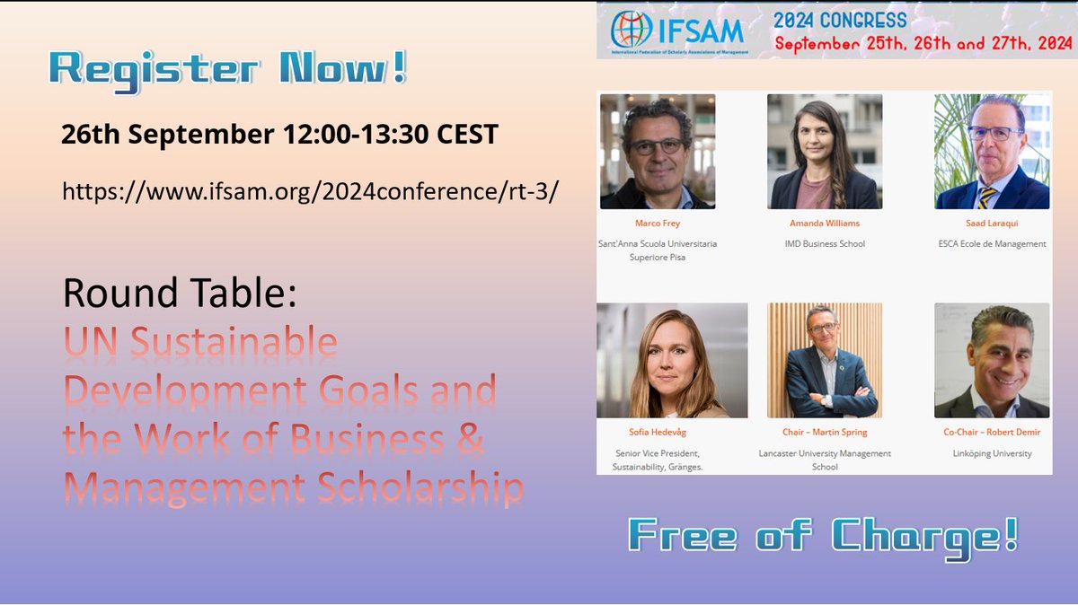 Don't miss out on the #second #Round #Table of our 2024 #Congress. The session will explore “UN Sustainable Development Goals and the Work of Business &amp; Management Scholarship.” Click here to register: ifsam.org/2024conference….