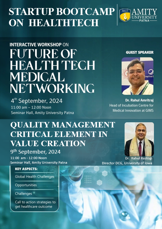 AIIC_AMITY's tweet photo. Amity Innovation and Incubation Centre, Amity University Patna conclude Bootcamp on Healthtech from 4th to 9th Sept, 2024. Session on Quality Management Critical Element in Value Creation featuring Dr. Rahul Rastogi, Director DCG University of Iowa on 9th Sept. 
#startupbihar https://t.co/cwNqLUWnQO