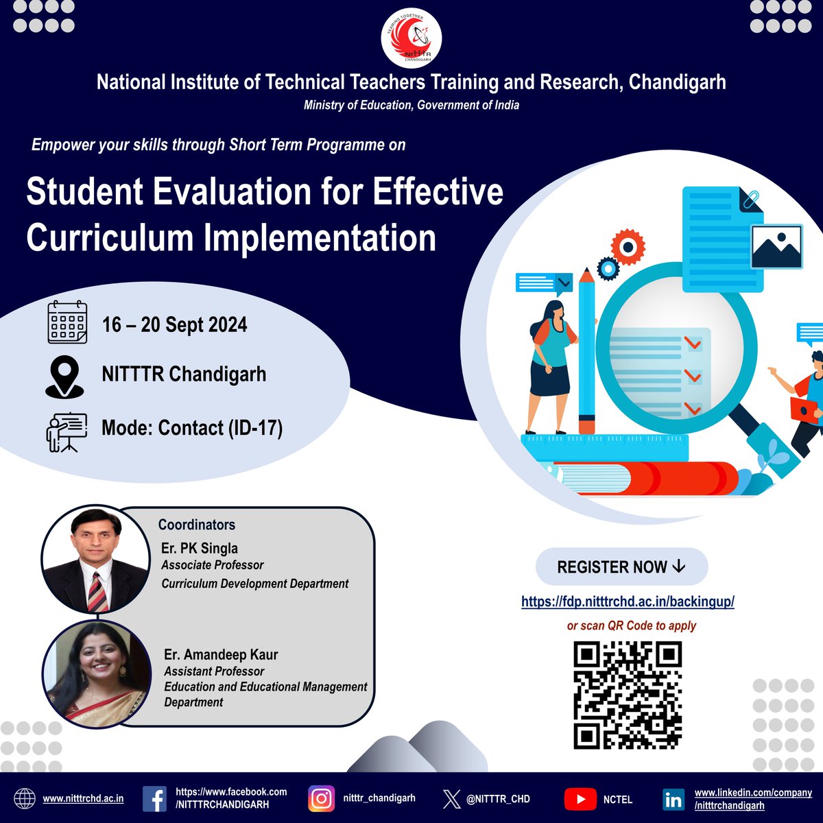 NITTTR_CHD's tweet image. Join us for a 1 Week course on Student Evaluation for Effecting Curriculum Implementation to be organized by the CDC Dept. from 16-20 Sept&apos;24. Interested faculty &amp;amp; staff members may apply at fdp.nitttrchd.ac.in/backingup/ #nitttrchd #StudentEvaluation #CurriculumImplementation