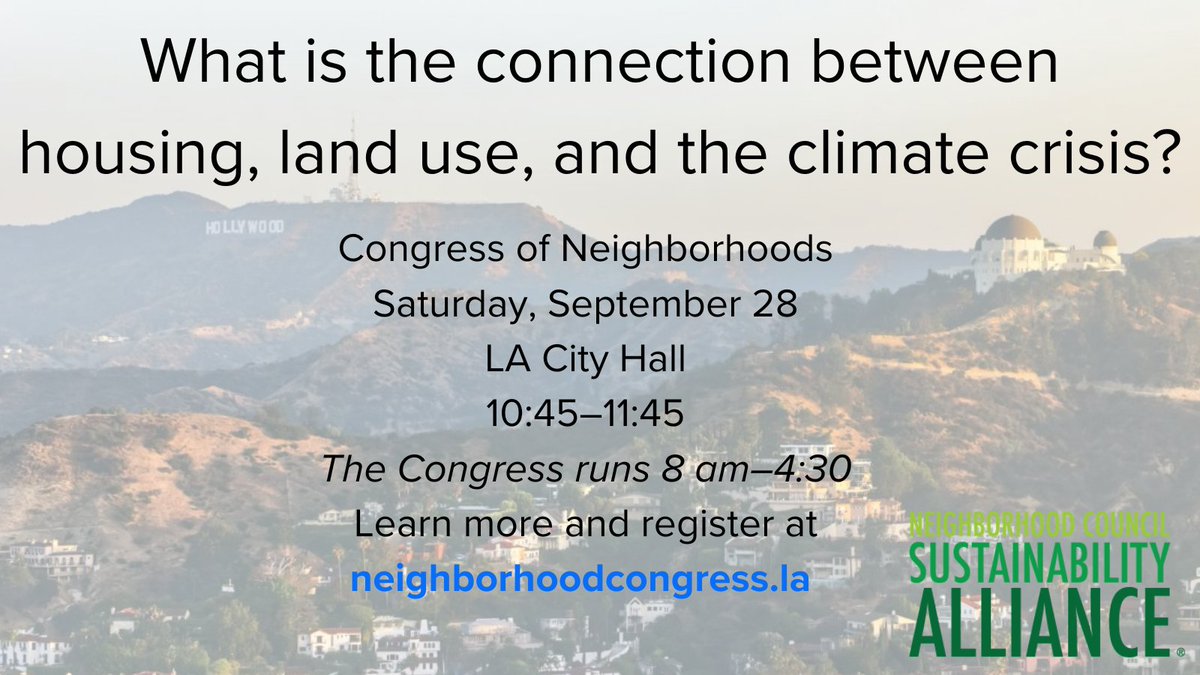 Join <a href="/AbundantHousing/">Abundant Housing LA</a>, <a href="/SunriseMvmtLA/">Sunrise Movement LA 🌄</a>, <a href="/LCI_LA/">Livable Communities Initiative</a>, <a href="/CenterForBioDiv/">Center for Biological Diversity</a>, &amp; <a href="/RiverProjectLA/">The River Project</a> for a conversation about #density and the #ClimateCrisis at the <a href="/NhoodCongressLA/">Los Angeles Congress of Neighborhoods</a> at City Hall on Saturday, September 28. Register at neighborhoodcongress.la.