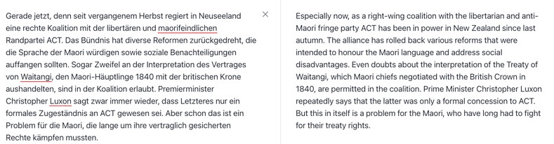 A friend sent me an article on the new Kuini from one of Germany’s biggest daily papers. Interesting to see the newspaper’s description of the ACT Party as a “libertarian and anti-Māori fringe party”. 

Sometimes perspectives from outside can be especially clear-sighted.